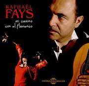 Mi Camino Con El Flamenco , Fays
