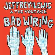 Bad Wiring , Jeffrey Lewis