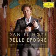 Belle Epoque , Daniel Hope