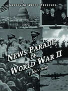 News Parade Of World War II (1937-1946) 