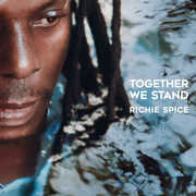 Together We Stand , Richie Spice