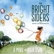 A Mind Of Your Own , Bright Siders