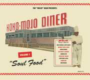 Koko-mojo Diner 1 Soul Food (Various Artists) , Various Artists