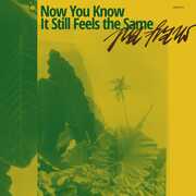 Now You Know It Still Feels the Same , Pia Fraus