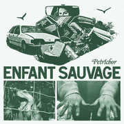 Petrichor , Enfant Sauvage