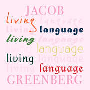 Living Language , Jacob Greenberg