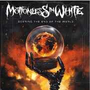 Scoring The End Of The World (Deluxe Edition) , Motionless in White