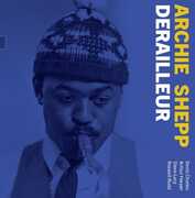 Derailleur: The 1964 Demo , Archie Shepp