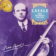 Early Recordings 1925-1928 , Pablo Casals