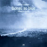 Donau So Blue , Friedrich Gulda