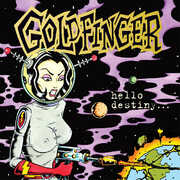 Hello Destiny , Goldfinger
