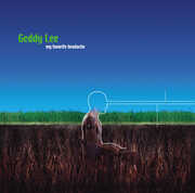 My Favourite Headache , Geddy Lee