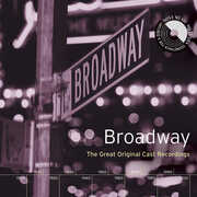 Broadway: Great Original Cast Recordings , Various Artists