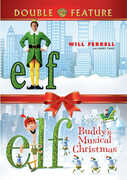 Elf /  Elf: Buddy's Musical Christmas 