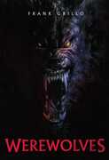 Werewolves , Frank Grillo