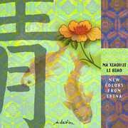 New Colors From China , Ma Xiaohui
