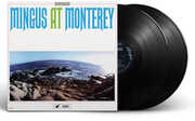 Mingus At Monterey , Charles Mingus