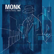 Monk Live In Paris, 1967, Volume One , Thelonious Monk