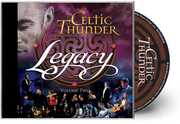 Legacy, Vol. 2 (10th Anniversary) , Celtic Thunder