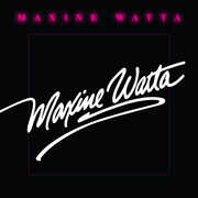 Maxine Watta , Maxine Watta