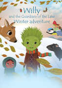 Willy and the Guardians of the Lake: Winter Adventure