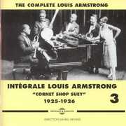 Vol. 3-Cornet Shop Suey 1925-1926 , Louis Armstrong