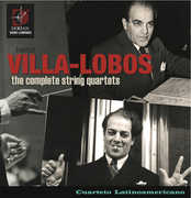 Complete String Quartets , Cuarteto Latinoamericano