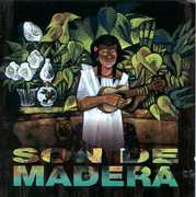 Son de Madera , Son de Madera