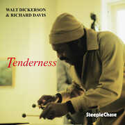 Tenderness , Walt Dickerson