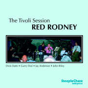 Tivoli Sessions , Red Rodney