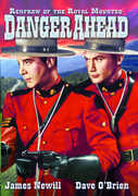 Renfrew of the Royal Mounted: Danger Ahead , Dave "Tex" O'Brien