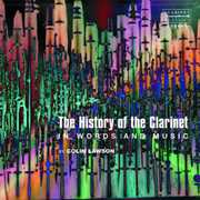 History of the Clarinet in Words & Music , Colin Lawson