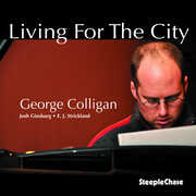 Living for the City , George Colligan