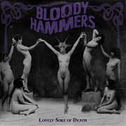 Lovely Sort Of Death , Bloody Hammers