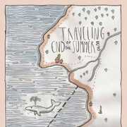 End Of The Summer , Traveling