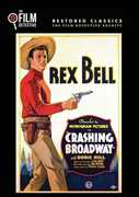 Crashin' Broadway , Rex Bell