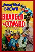 Branded A Coward , Yakima Canutt