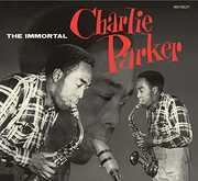 Immortal Charlie Parker [Import] , Charlie Parker