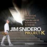 Project-k , Jim Snidero