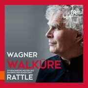 Wagner: Die Walküre , Rattle  Symphonieorchester Des Bayerischen Rundfunks