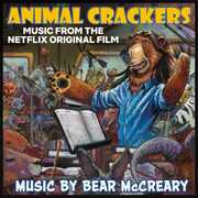 Animal Crackers (Music from the Netflix Original Film) , Bear McCreary