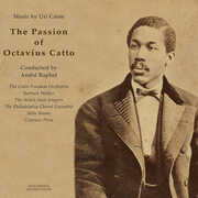 Passion of Octavius Catto , Caine