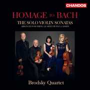 Homage to Bach , Brodsky Quartet