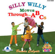 Silly Willy Moves Through the ABCs , Brenda Colgate
