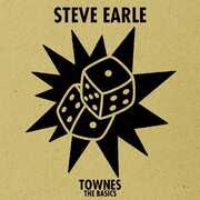 Townes: The Basics , Steve Earle