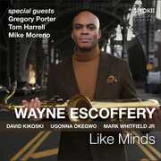 Like Minds , Wayne Escoffery