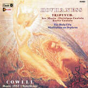 Triptych Thy Holy City Meditation On Orpheus /  Cowell: Music 1957  Synchrony , Alan Hovhaness