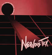 The Monochromatic Mind Of Nervous Tick , Nervous Tick & Zipper Lips