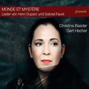 Duparc & Faure: Monde es Mystere , Christina Baader