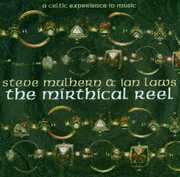 Mirthical Reel , Steve Mulhern & Ian Laws